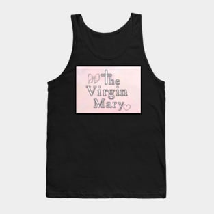 the Virgin Mary Tank Top